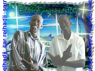 moi elchico et babacar
